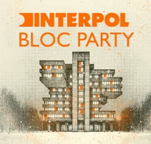 Bloc Party /Interpol 