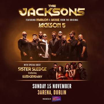 The Jacksons with Special Guests Sister Sledge